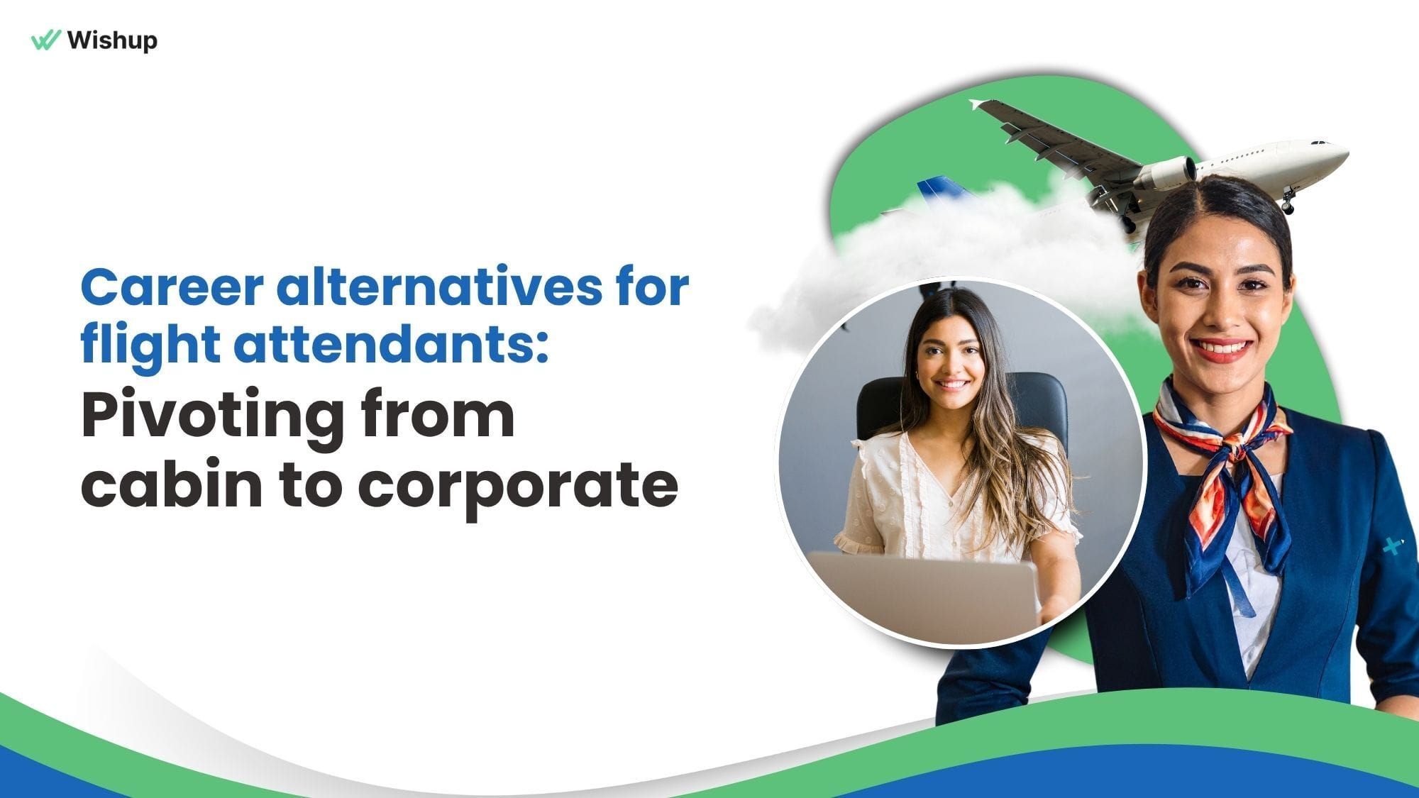 Career Alternatives for Flight Attendants: Pivoting from Cabin to Corporate