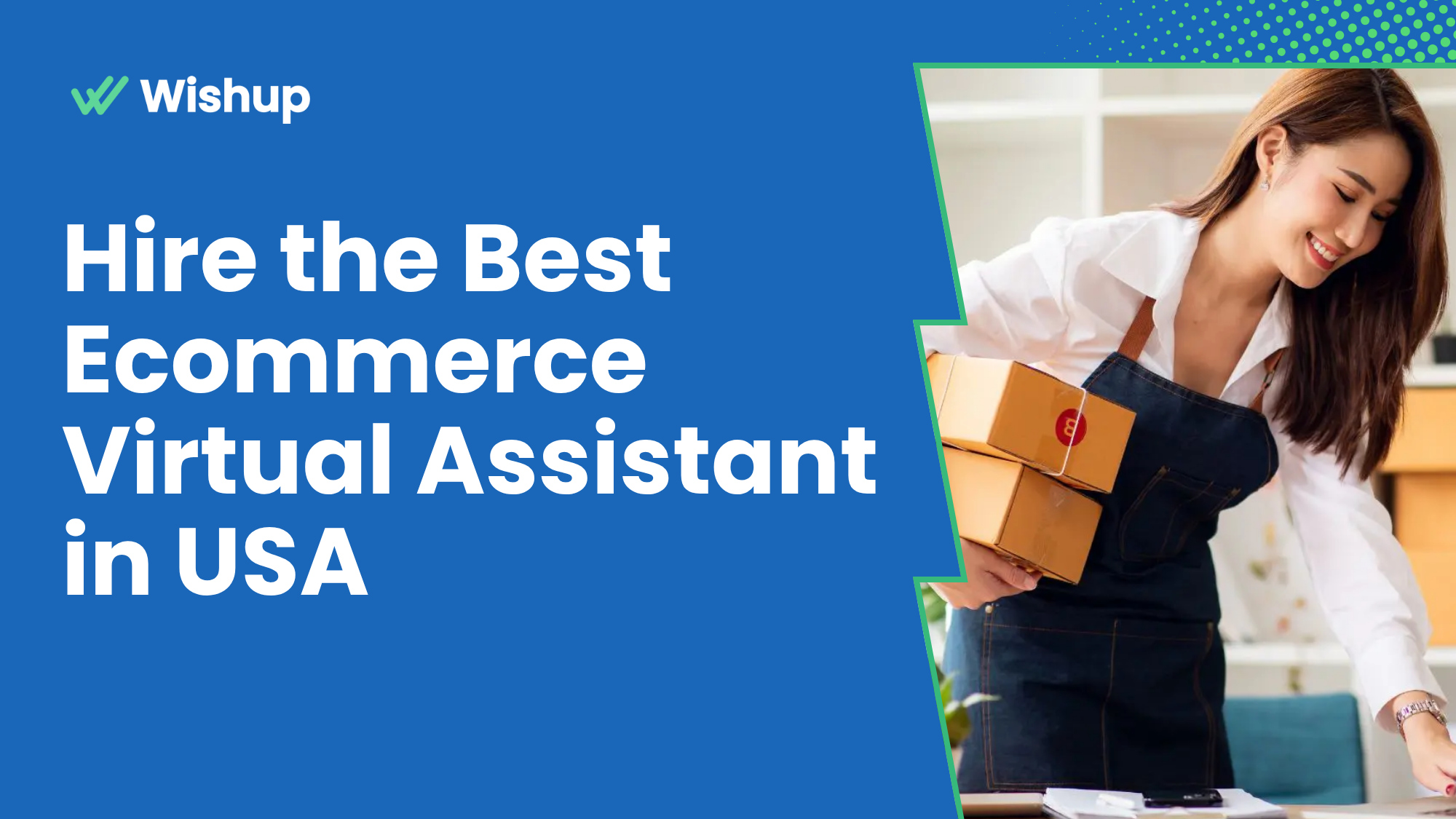 Hire the Best Ecommerce Virtual Assistant in USA in 60 Minutes