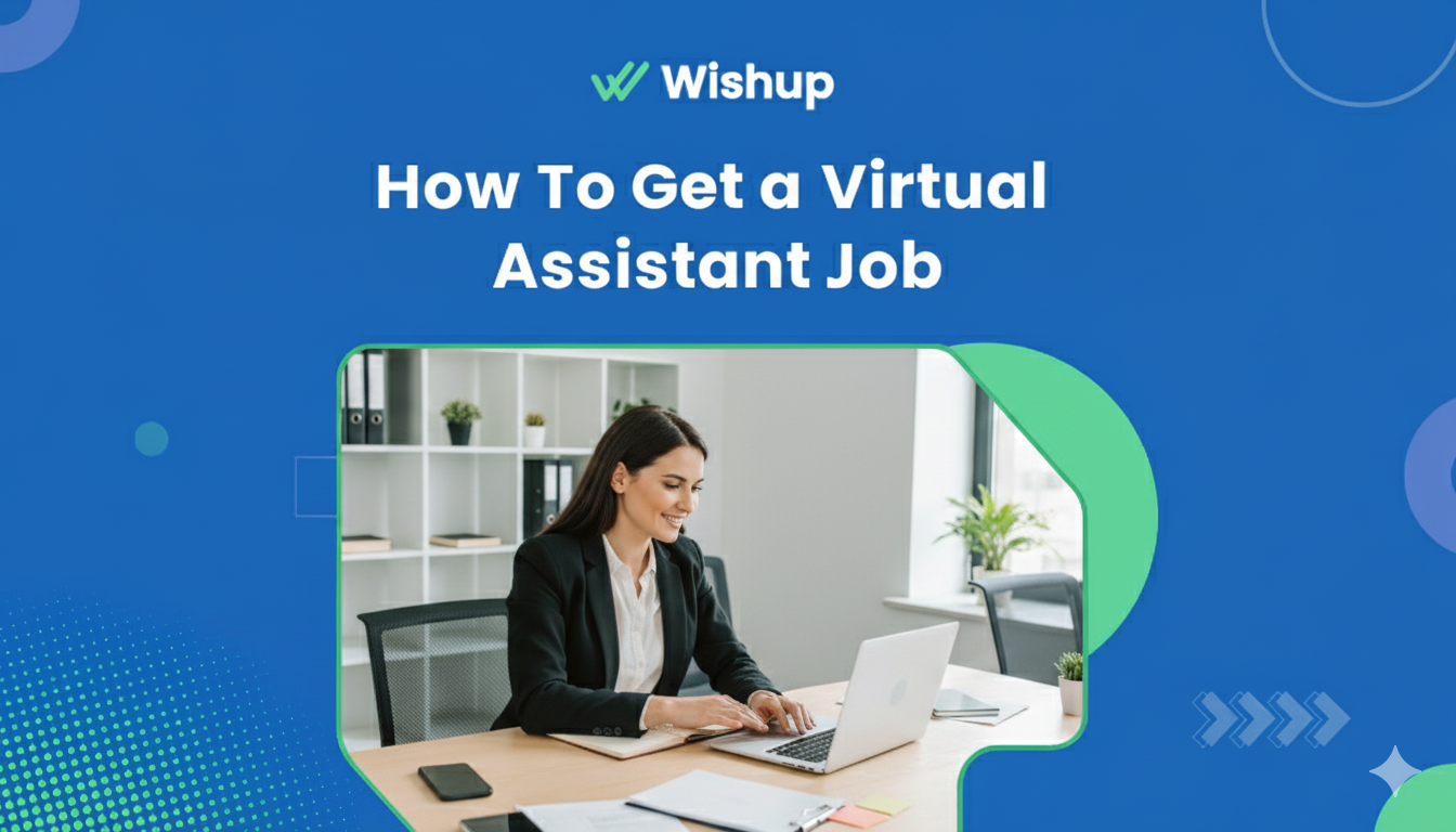 How To Get a Virtual Assistant Job