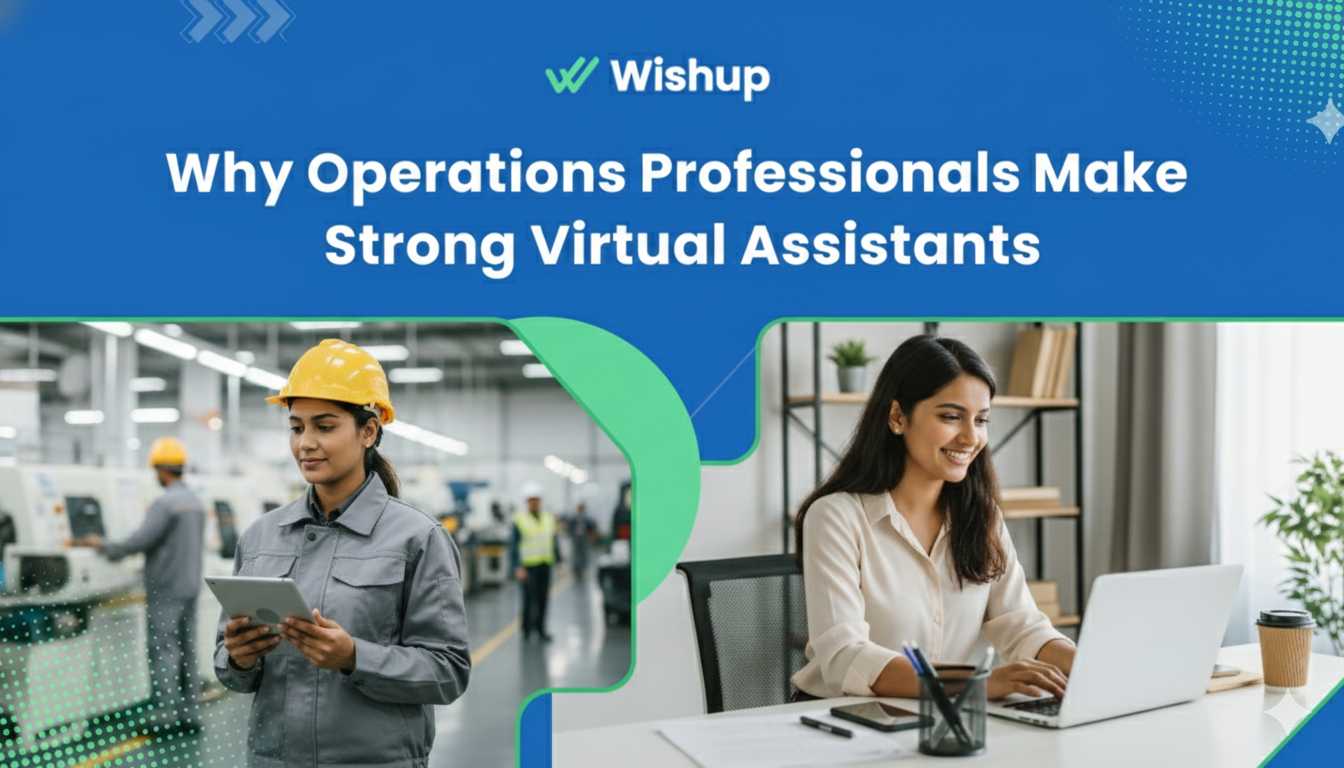 Why Operations Professionals Make Strong Virtual Assistants
