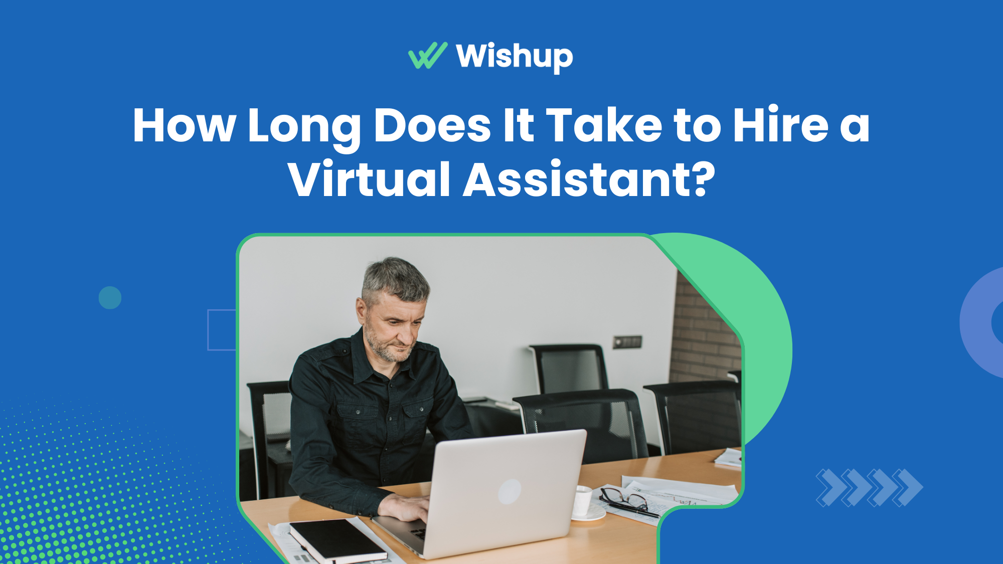 How Long Does It Take to Hire a Virtual Assistant?