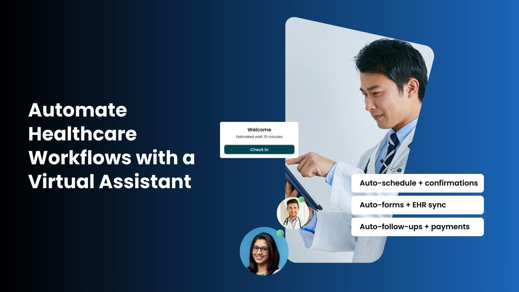 How to Automate Healthcare Workflows with a Virtual Assistant