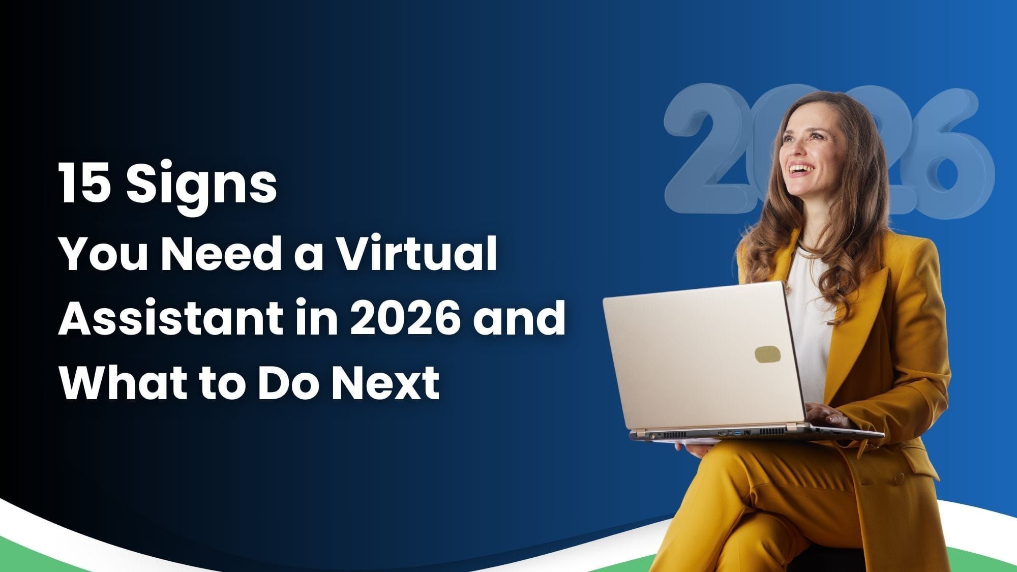 15 Signs You Need a Virtual Assistant in 2026