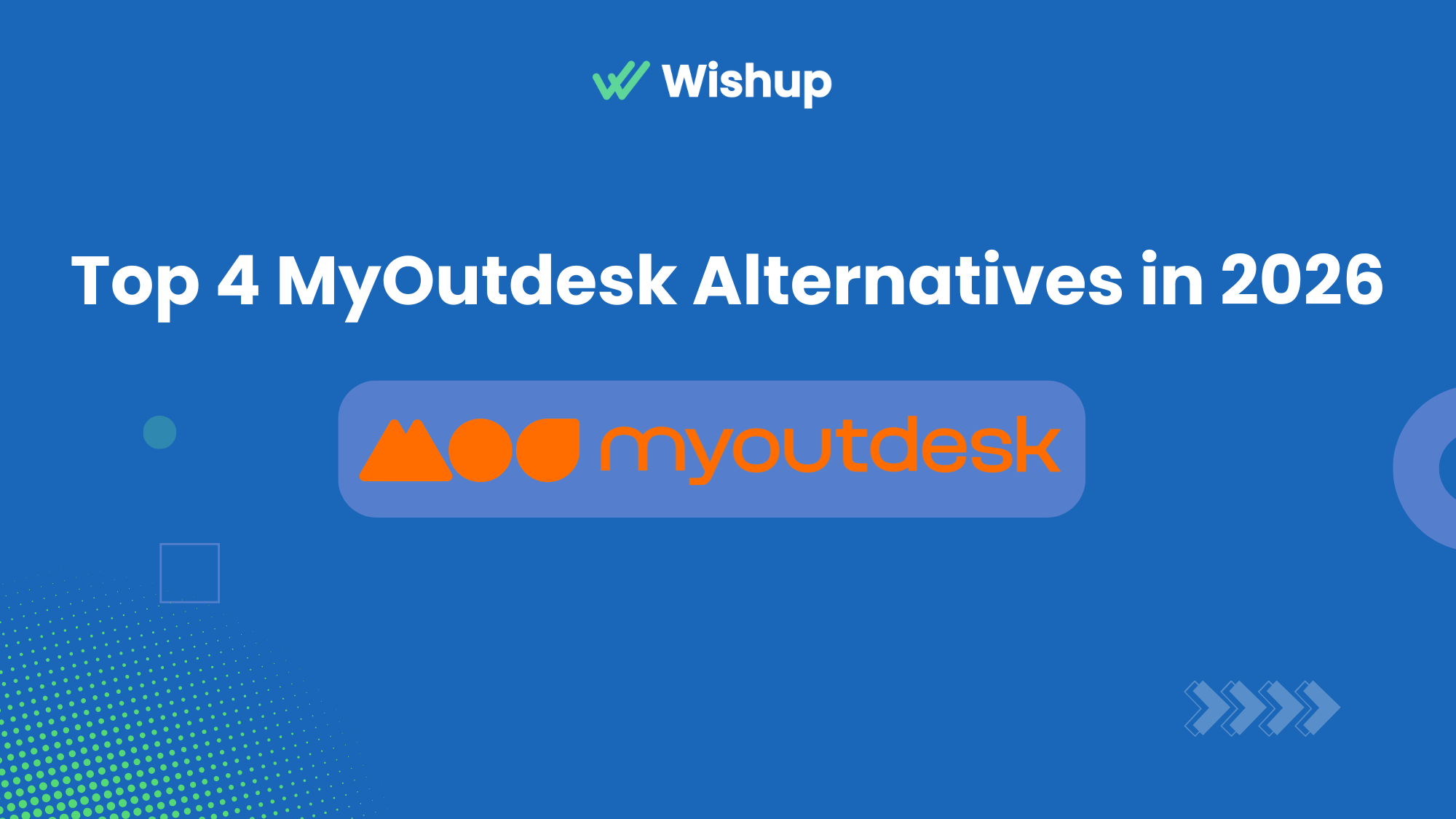 Best 4 MyOutDesk Alternatives Worth Considering in 2026