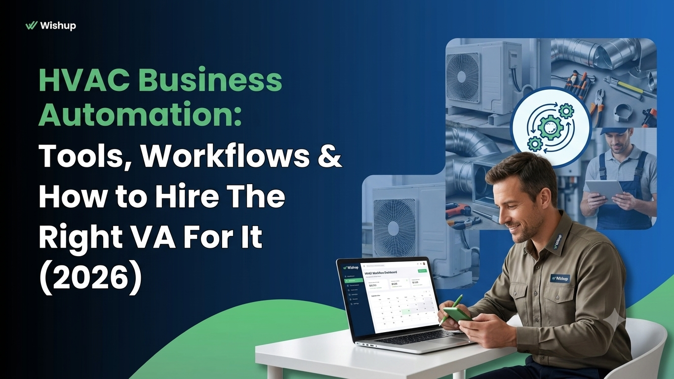 HVAC Business Automation: Tools, Workflows & How to Hire The Right VA For It in 2026