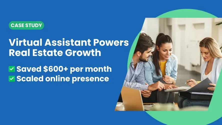 Real Estate Business Scaled Marketing with a Virtual Assistant