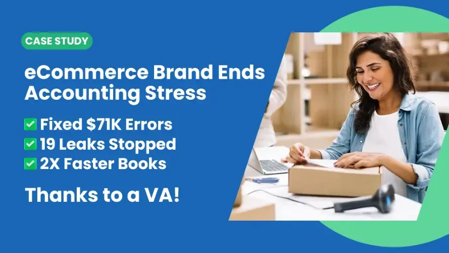 Ecommerce Brand Beat Accounting Stress with a Virtual Assistant